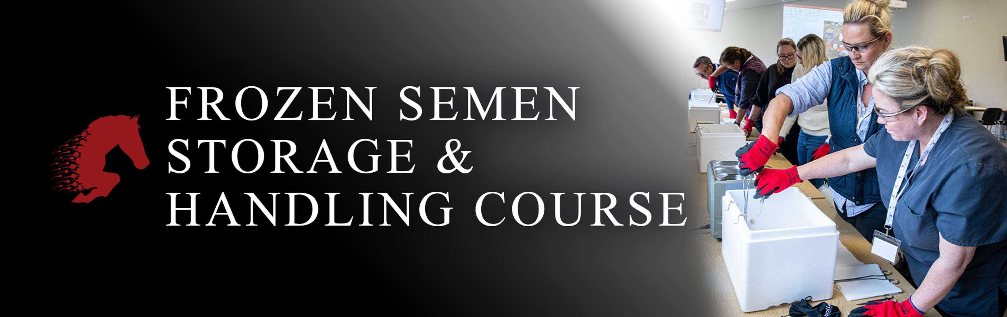 Frozen Semen Handling Course